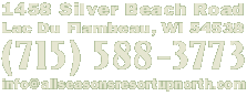 1458Silver Beach Road Lac Du Flambeau, WI 54568 (715) 588-3775